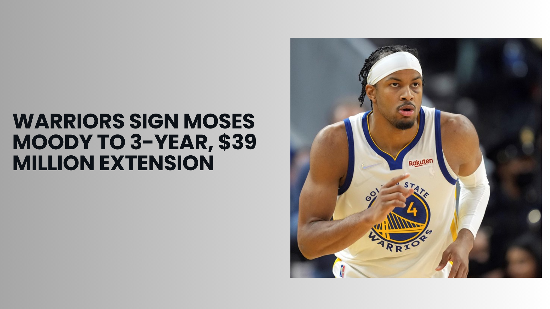 Warriors sign Moses Moody